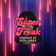 Logo de Litt Live - Super Freak - Powered by Rick James
