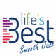 Logo de Life's Best Smooth Jazz