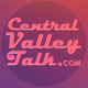 Logo de Central Valley Talk