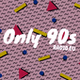 Logo de Only 90s Radio