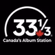 33⅓ - Canada's Album Station logo