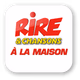 Logo de Rire & Chansons - A la Maison